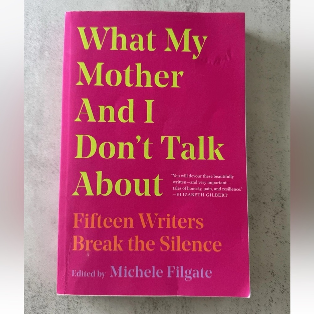 What My Mother and I Don't Talk - Paperback, by Filgate Michele - Very Good